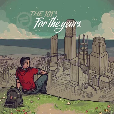 For the Years by The 101’s - album cover