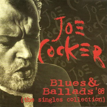 Blues & Ballads ’98: The Singles Collection