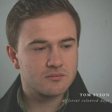 Different Coloured Days by Tom Syson - album cover
