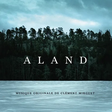 Aland by Clément Mirguet - album cover