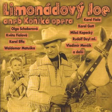 Limonádový Joe aneb Koňská opera by Various Artists - album cover