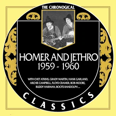 The Chronogical Classics: Homer & Jethro 1959-1960