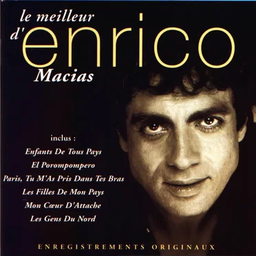 Le Meilleur d’Enrico Macias