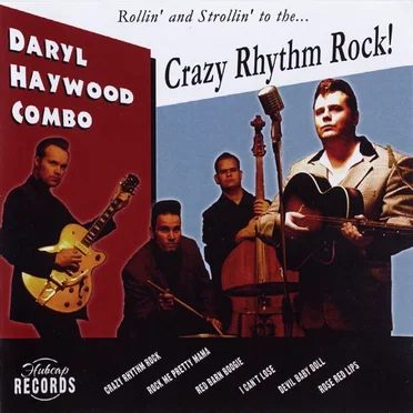 Crazy Rhythm Rock by Daryl Haywood Combo - album cover