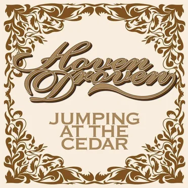 Jumping at the Cedar by Hoven Droven - album cover