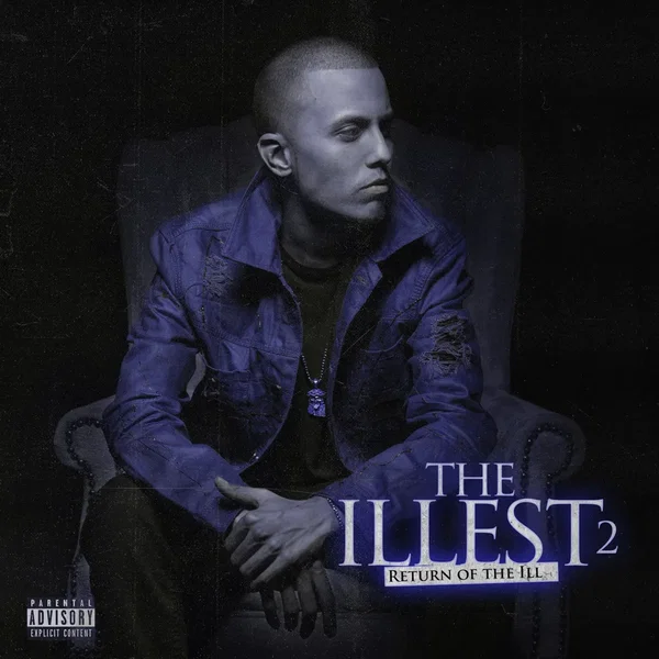 The Illest 2 (Return of the Ill)