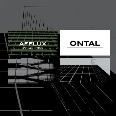 Afflux 2014 - 2018 by Ontal - album cover