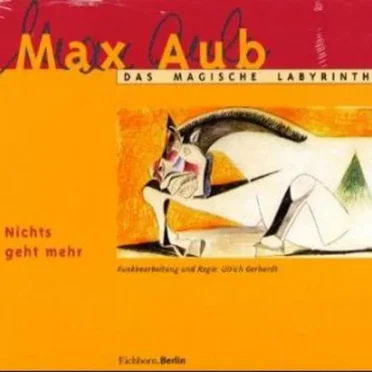 Nichts geht mehr by Max Aub - album cover