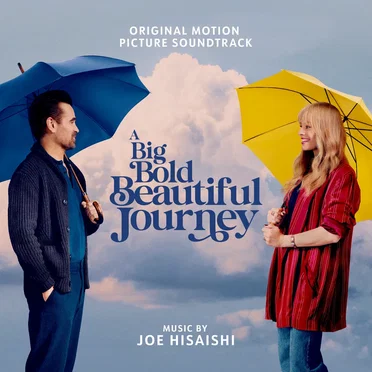 A Big Bold Beautiful Journey: Original Motion Picture Soundtrack