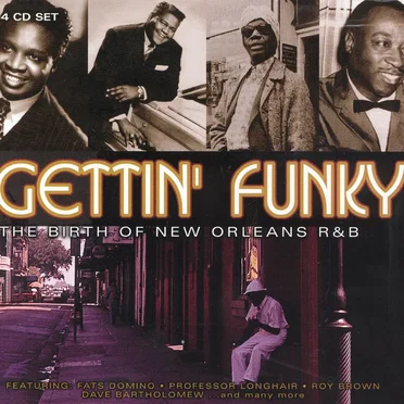 Gettin' Funky: The Birth of New Orleans R&B by Various Artists - album cover
