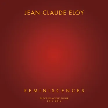 Réminiscences by Jean‐Claude Éloy - album cover
