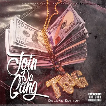 Join da Gang by T.B.G. - album cover