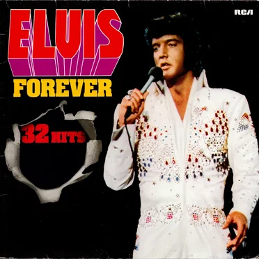 Elvis Forever: 32 Hits
