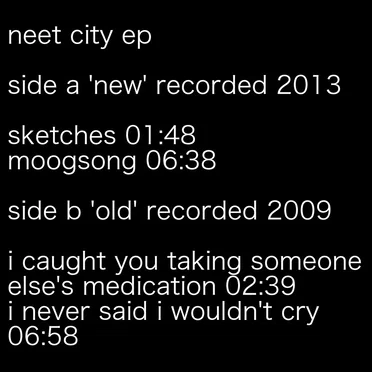 Neet City EP by Neet City - album cover