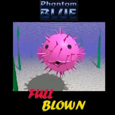 Full Blown by Phantom Blue - album cover