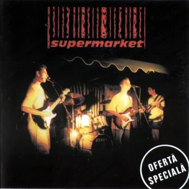 Ofertă specială by Supermarket - album cover