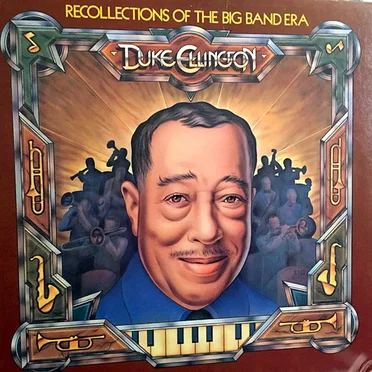 Recollections of the Big Band Era