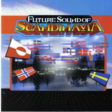The Future Sound of Scandinavia by Various Artists - album cover