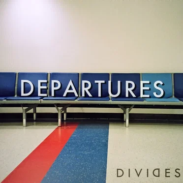 Departures by DIVIDES - album cover