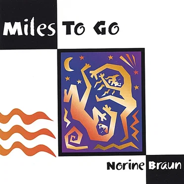 Miles to Go by Norine Braun - album cover