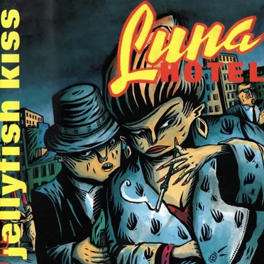 Luna Hotel by The Jellyfish Kiss - album cover