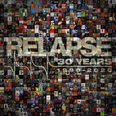 Relapse 30 Year Anniversary Sampler by Various Artists - album cover
