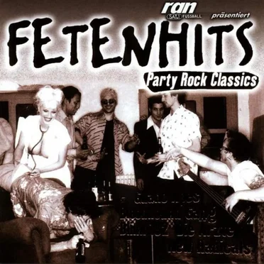 Fetenhits: Party Rock Classics by Various Artists - album cover