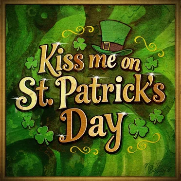 Kiss Me on St. Patrick's Day