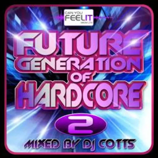 Future Generation of Hardcore 2