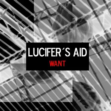 Want by Lucifer's Aid - album cover