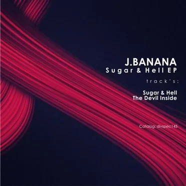 Sugar & Hell EP by J.Banana - album cover