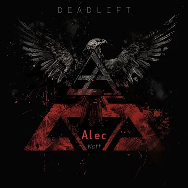 Deadlift by Alec Koff - album cover