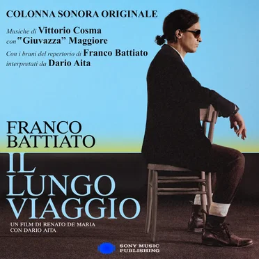 Franco Battiato. Il lungo viaggio (Colonna sonora originale)