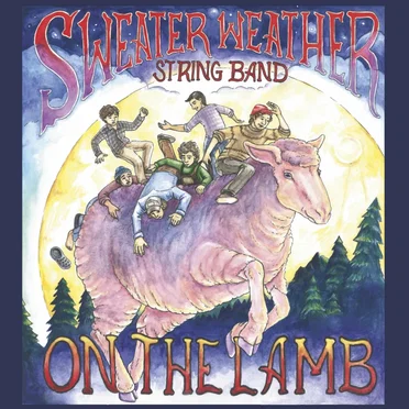 On The Lamb by Sweater Weather String Band - album cover