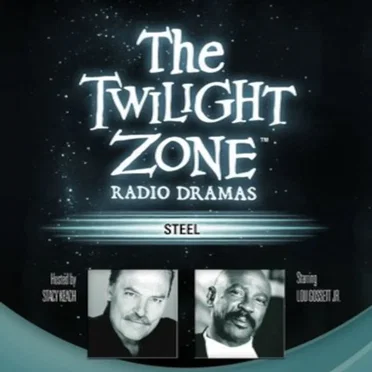 The Twilight Zone Radio Dramas, "Steel" by Richard Matheson - album cover
