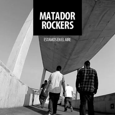 Estamos en el aire by Matador Rockers - album cover
