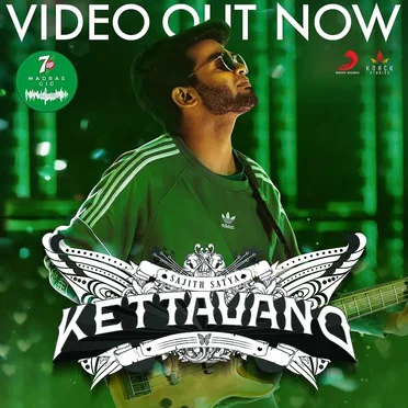 Kettavano (Madras Gig) by Sajith Satya - album cover
