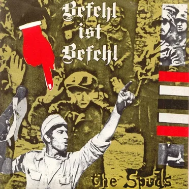 Befehl Ist Befehl / Everybody Swings With Friends by The Spuds - album cover