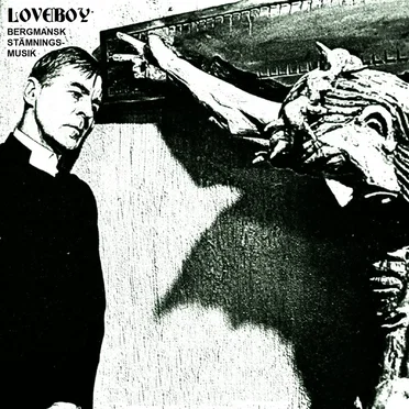 Bergmansk stämningsmusik by Loveboy - album cover