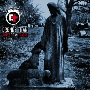 Three Titan Tracks by Cronos Titan - album cover