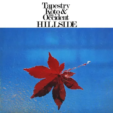 Tapestry Koto & The Occident Hillside