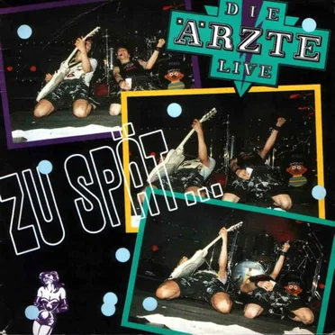 Zu spät …