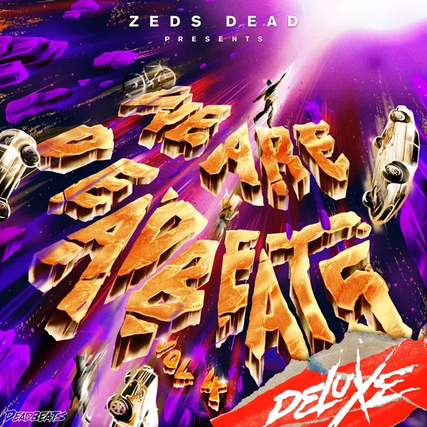 We Are Deadbeats, Vol. 4 (deluxe)