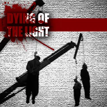 Dying of the Light