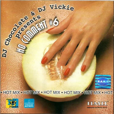 No Comment 6 by DJ Chocolate & DJ Vickie - album cover