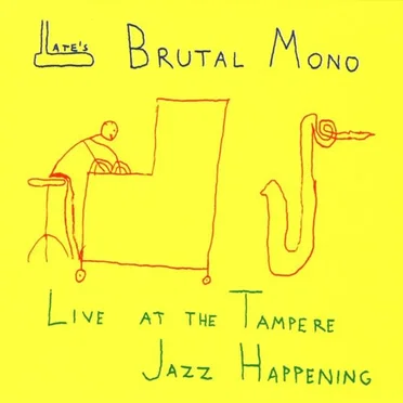 Late's Brutal Mono