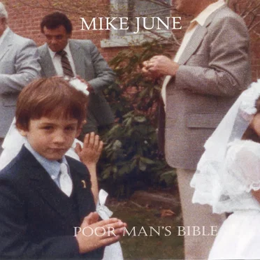 Poor Man's Bible by Mike June - album cover