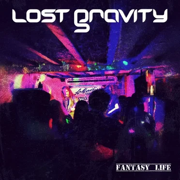 Fantasy Life by Lost Gravity - album cover