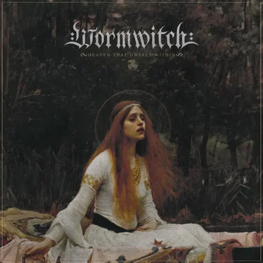 Heaven that Dwells Within by Wormwitch - album cover
