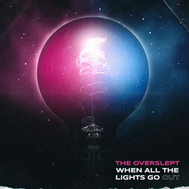 When All the Lights Go Out by The Overslept - album cover